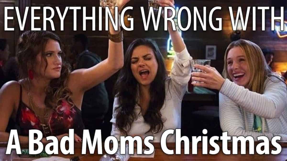 A Bad Moms Christmas in 20 Minutes or Less
