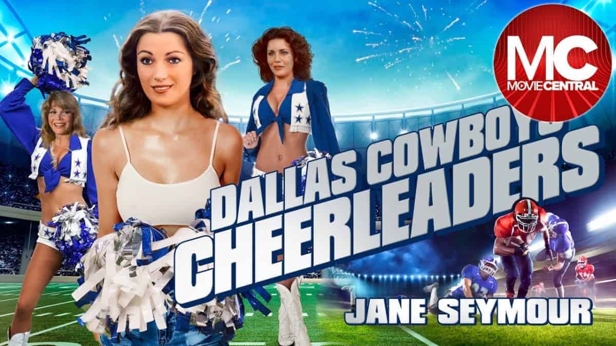 The Dallas Cowboys Cheerleaders | Comedy Drama