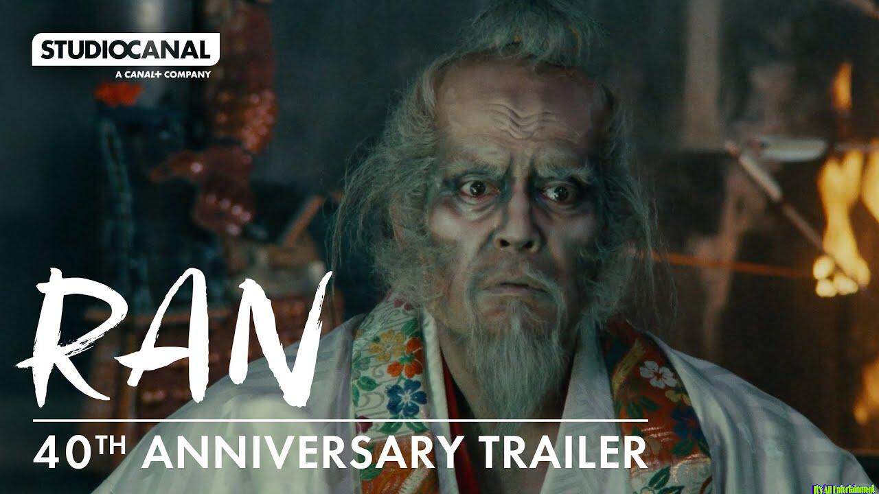 Ran – Official Trailer – 40th Anniversary