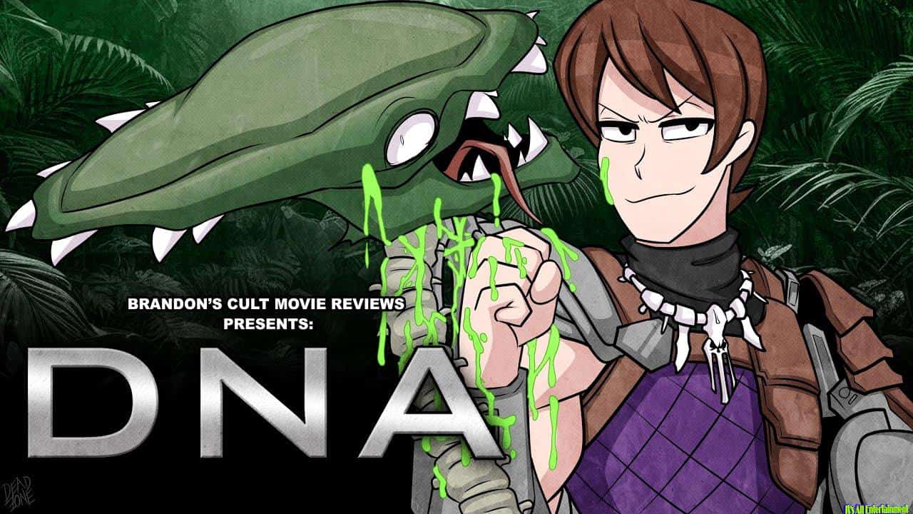Brandon’s Cult Movie Reviews: Dna