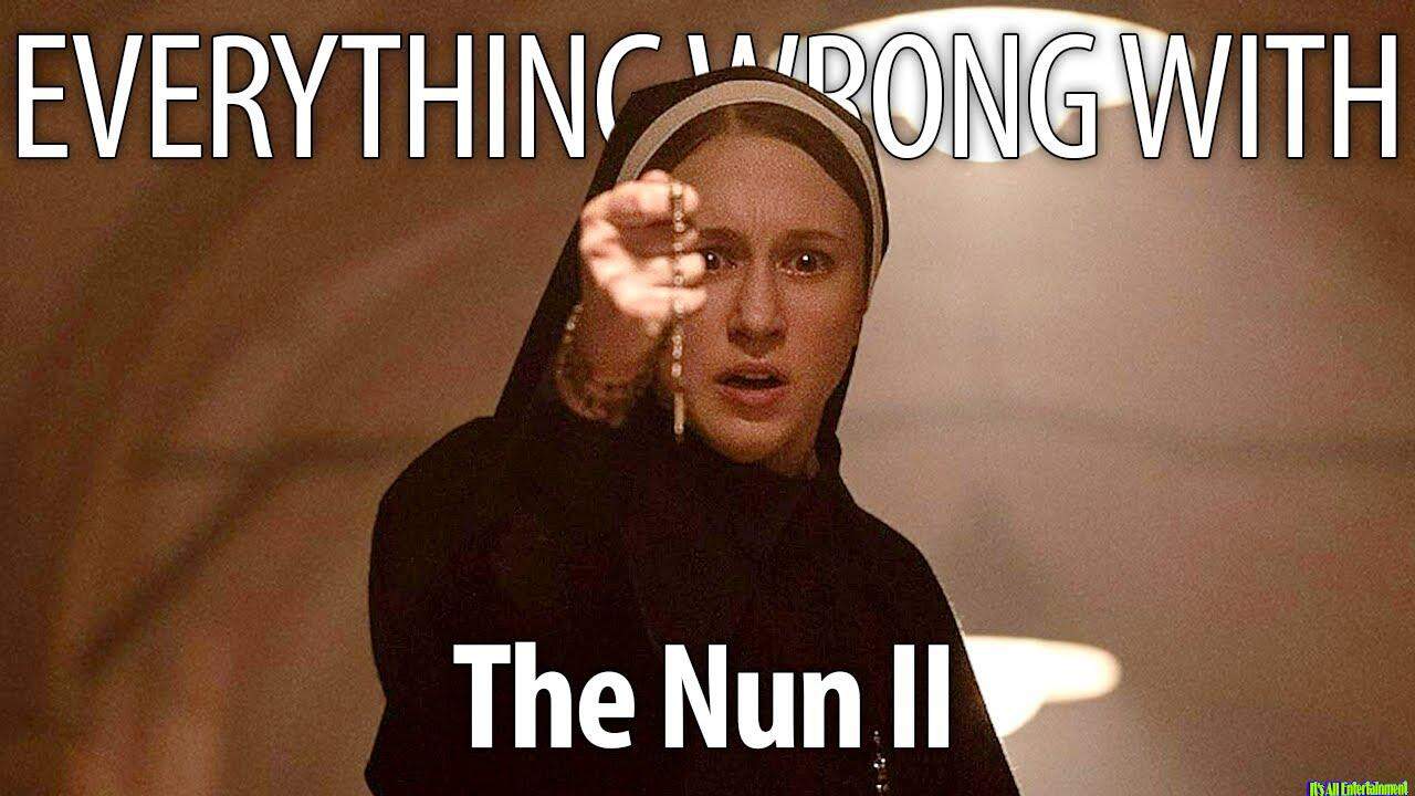 Eww: The Nun Ii In 24 Minutes Or Less